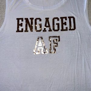 New “Engaged AF” Muscle Tank